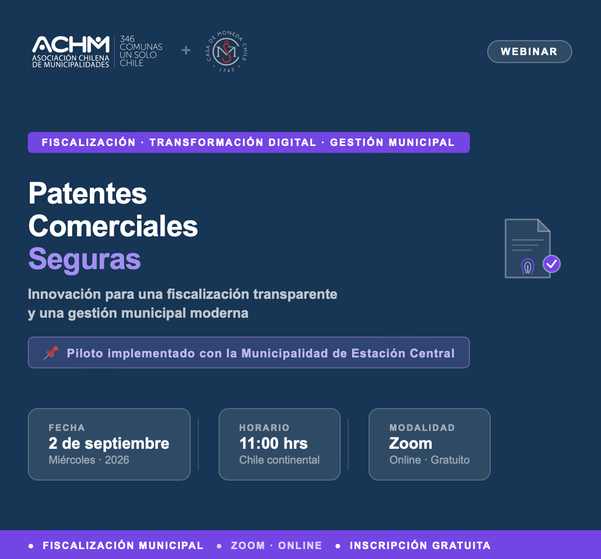 Webinar “Patentes Comerciales Seguras: Innovación para una fiscalización transparente y una gestión municipal moderna”