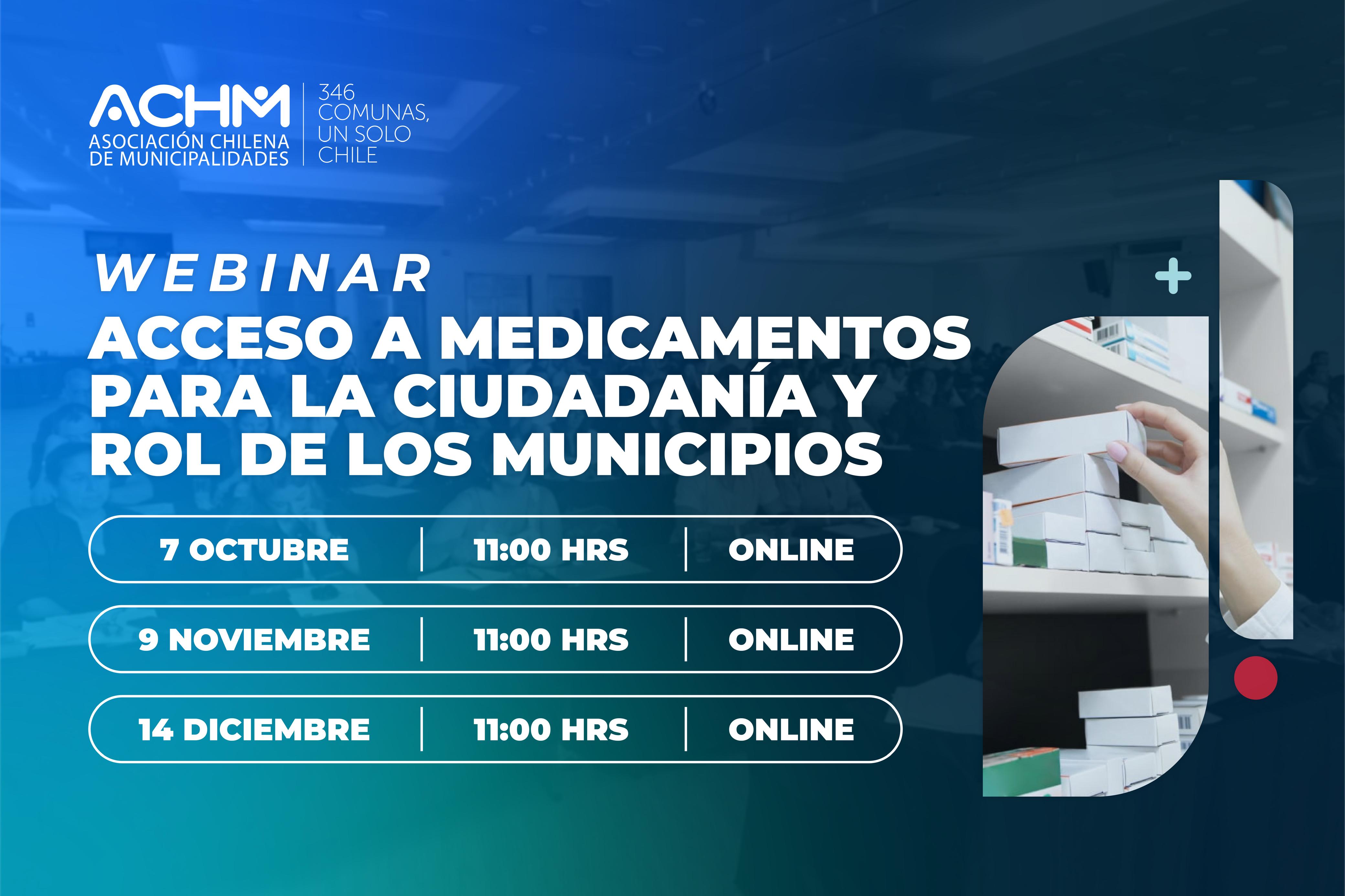 Ciclo de Webinars “Acceso a medicamentos para la ciudadanía y rol de los Municipios”