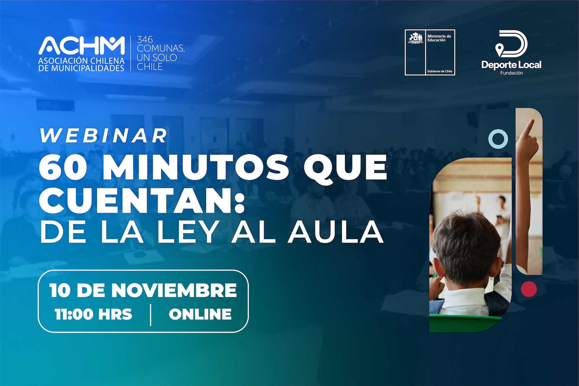 Webinar “60 minutos que cuentan: de la ley al aula”