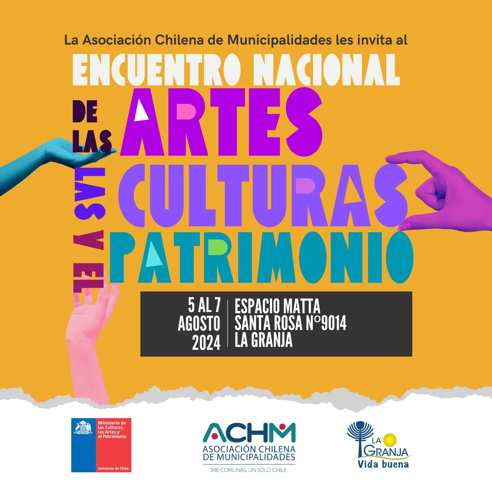 Encuentro Nacional de las Artes, las Culturas y el Patrimonio: Cultivando Cultura en el Territorio Local