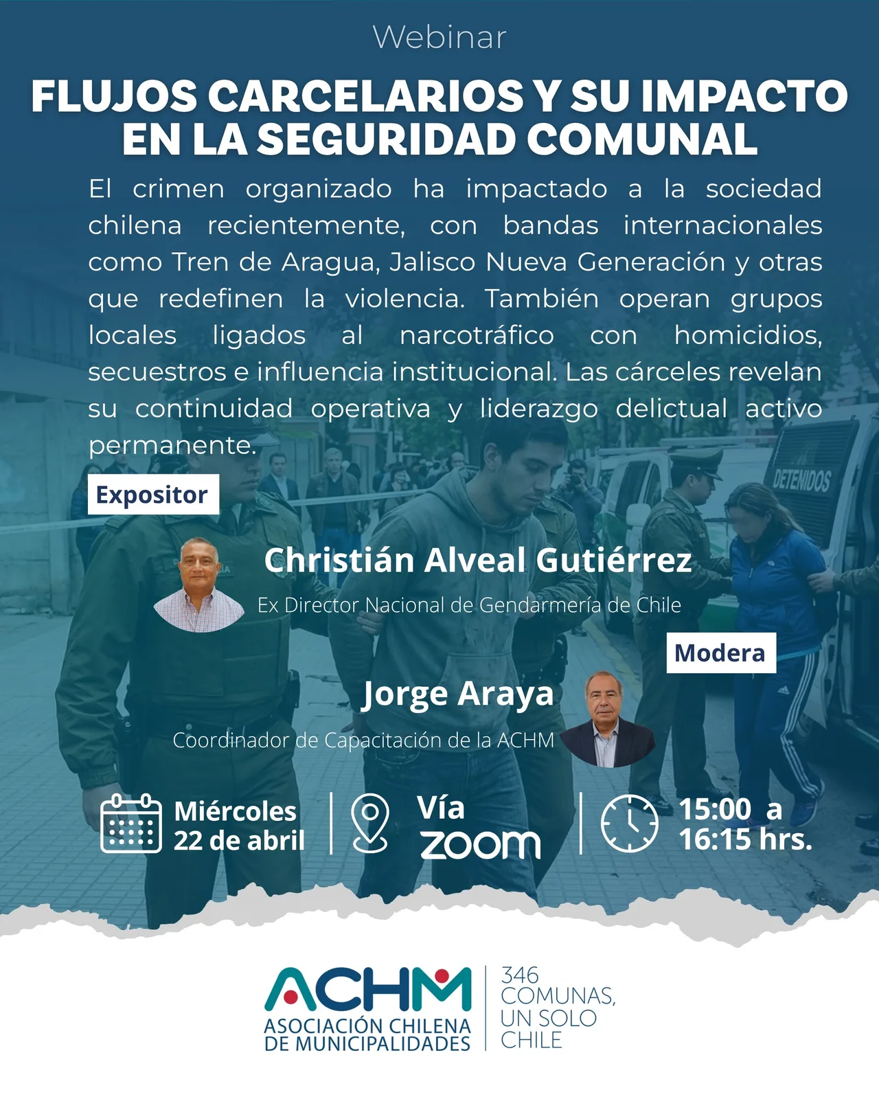 Webinar «Flujos Carcelarios y su Impacto en la Seguridad Comunal»