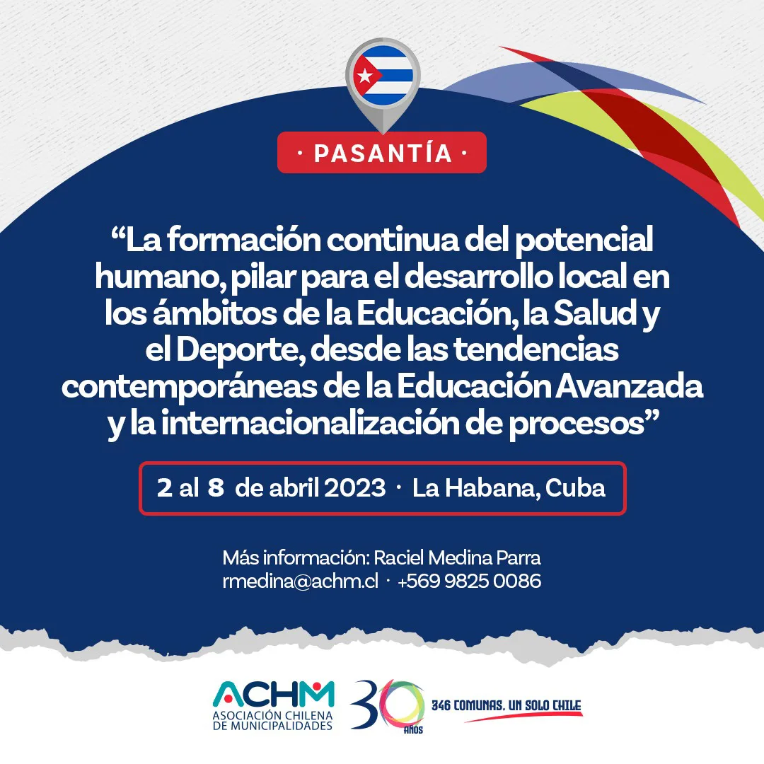 Pasantía: «La formación continua del potencial humano, pilar para el desarrollo local en los ámbitos de la Educación, la Salud y el Deporte, desde las tendencias contemporáneas de la Educación Avanzada y la internacionalización de procesos»